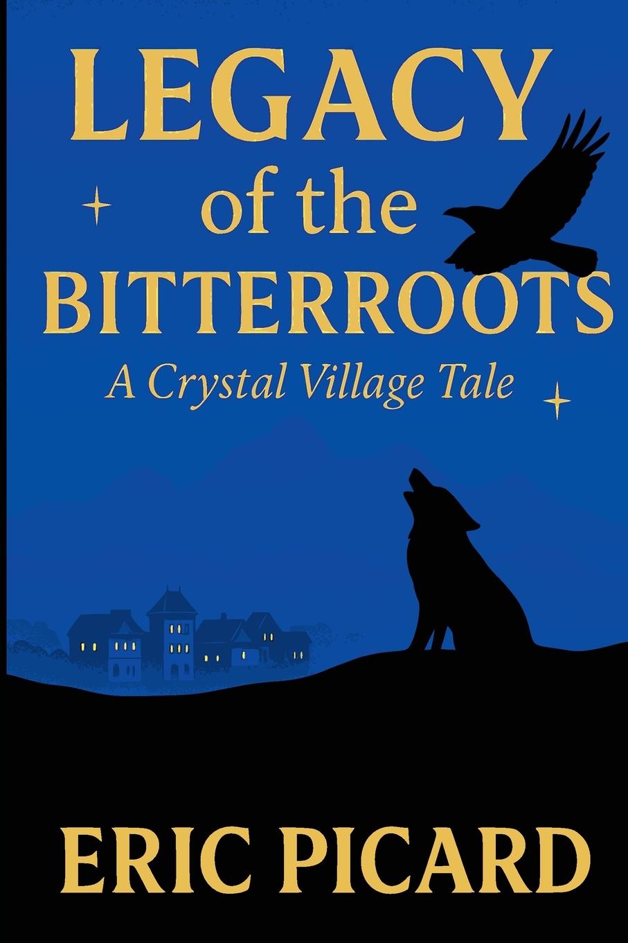 Vorderes Coverbild Legacy of the Bitterroots