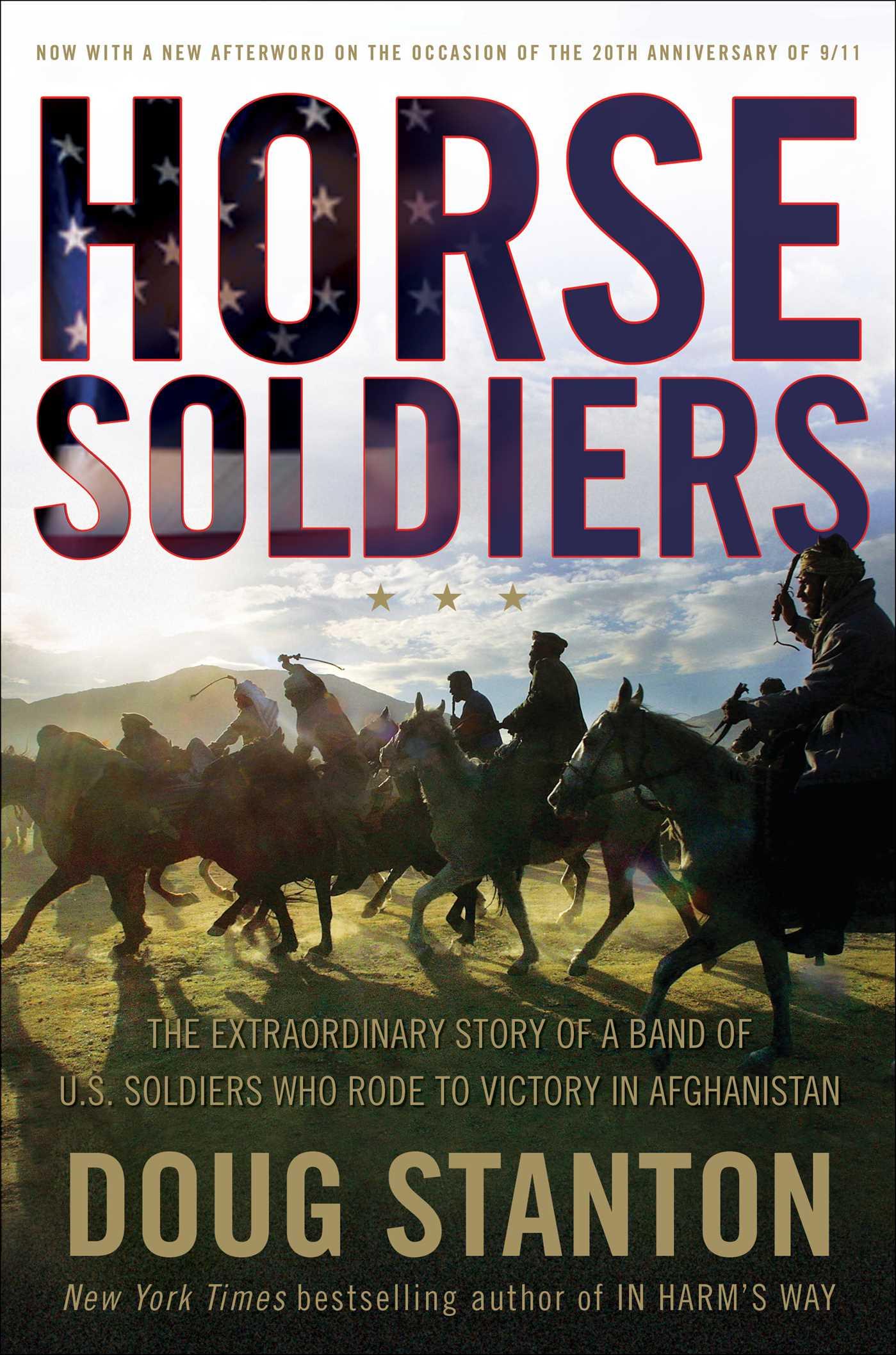 Vorderes Coverbild Horse Soldiers: The Extraordinary Story of a Band of Us Soldiers Who Rode to Victory in Afghanistan