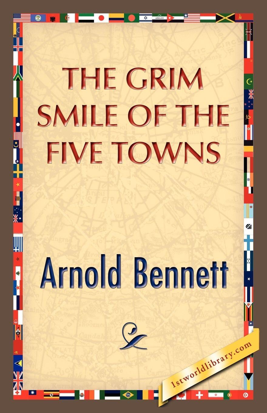 Vorderes Coverbild The Grim Smile of the Five Towns