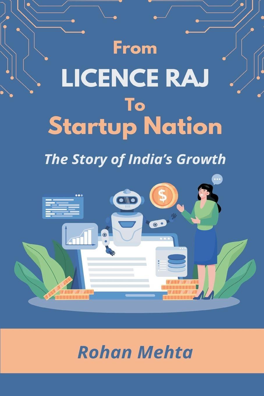 Vorderes Coverbild From Licence Raj to Startup Nation The Story of India's Growth