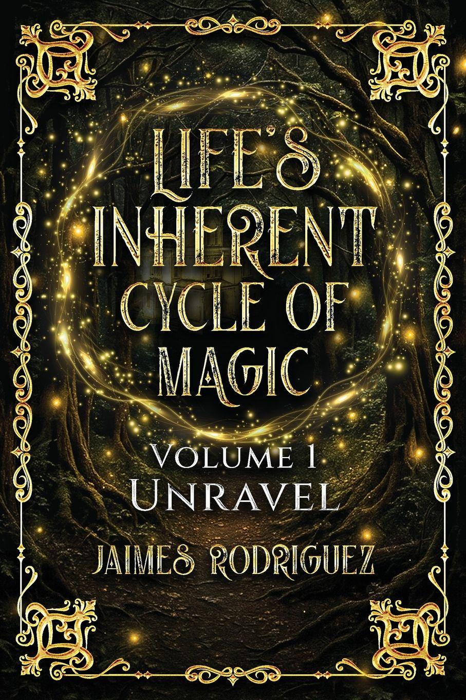 Vorderes Coverbild Life's Inherent Cycle of Magic