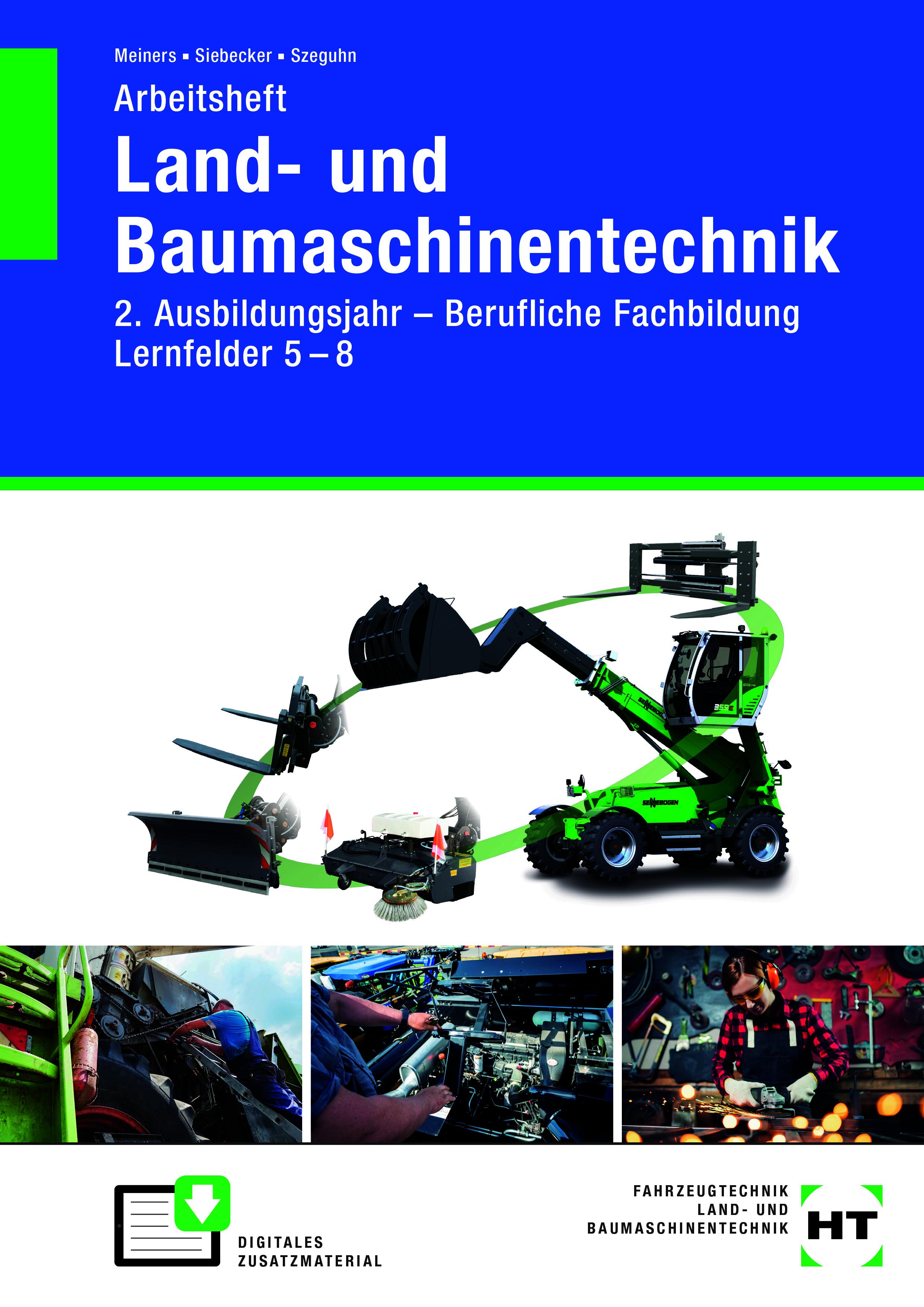 Vorderes Coverbild Arbeitsheft Land- und Baumaschinentechnik. 2. Ausbildungsjahr - Lernfelder 5 - 8