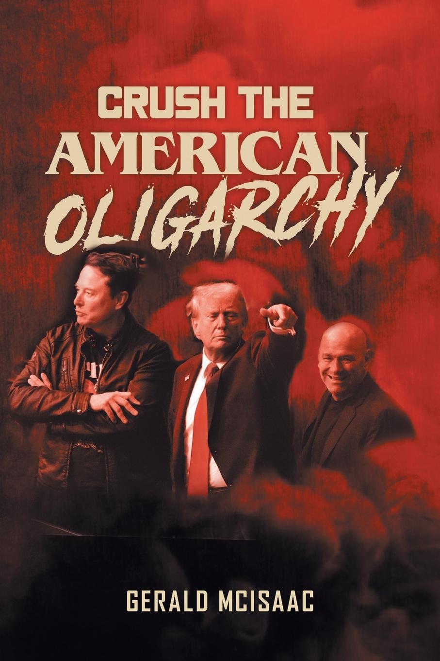 Vorderes Coverbild Crush the American Oligarchy