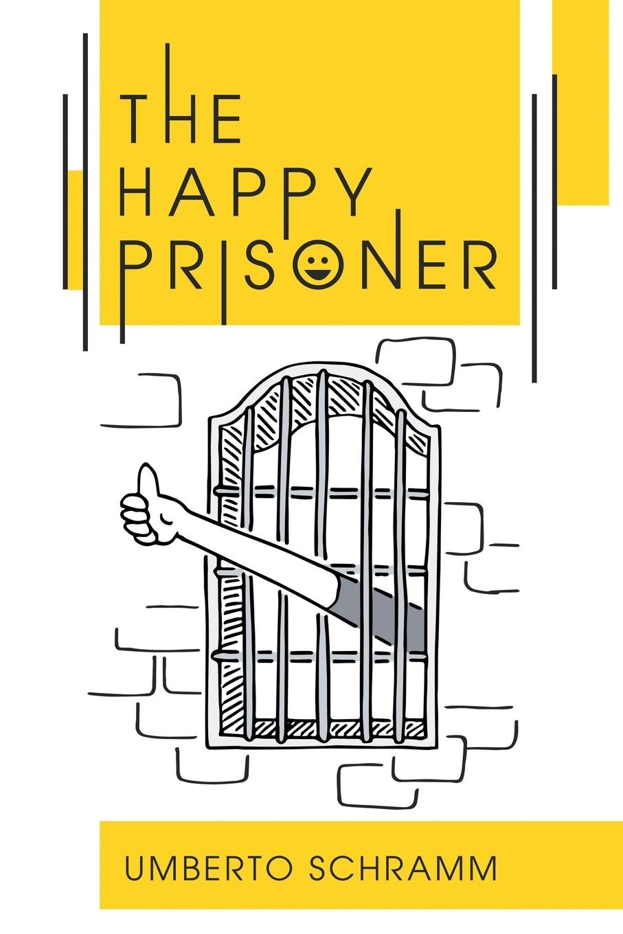 Vorderes Coverbild The Happy Prisoner