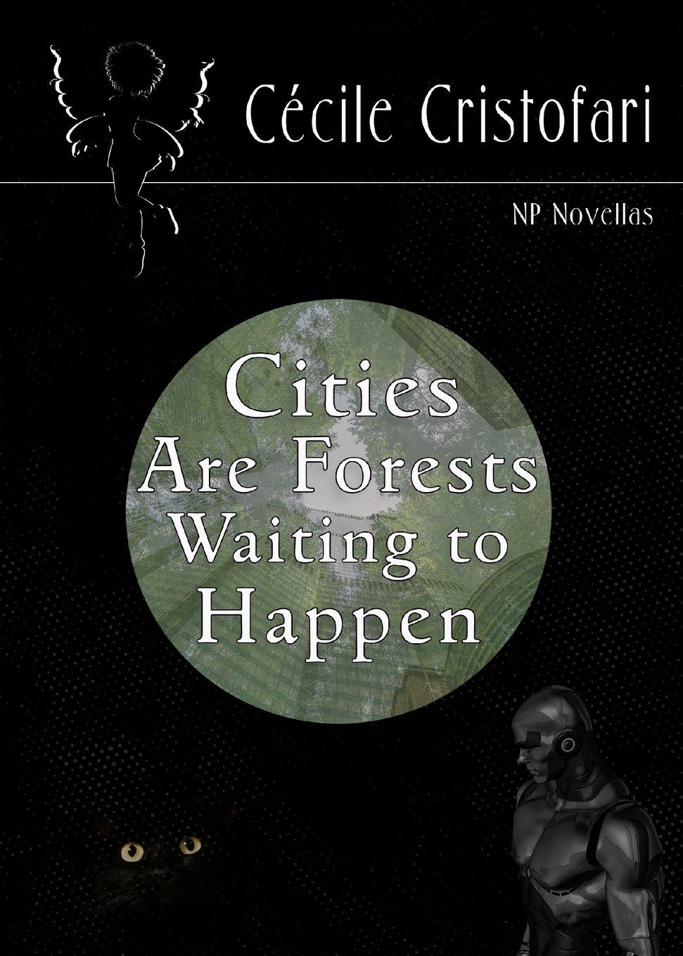 Vorderes Coverbild Cities Are Forests Waiting to Happen