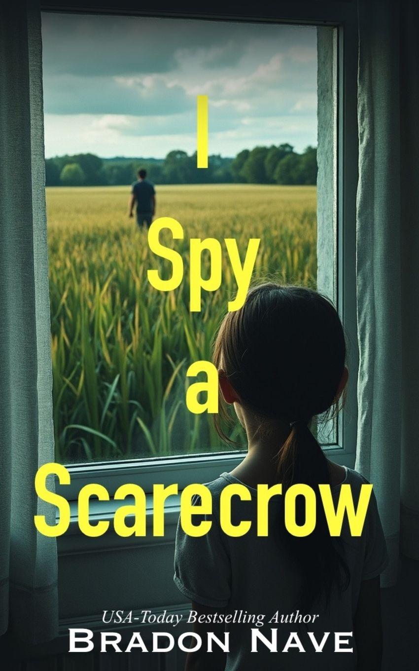 Vorderes Coverbild I Spy a Scarecrow