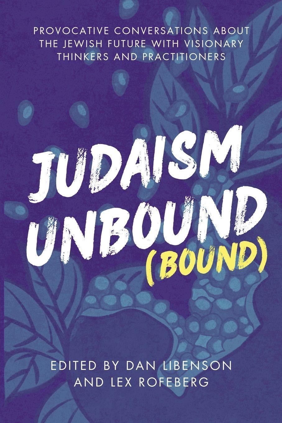 Vorderes Coverbild Judaism Unbound (Bound)