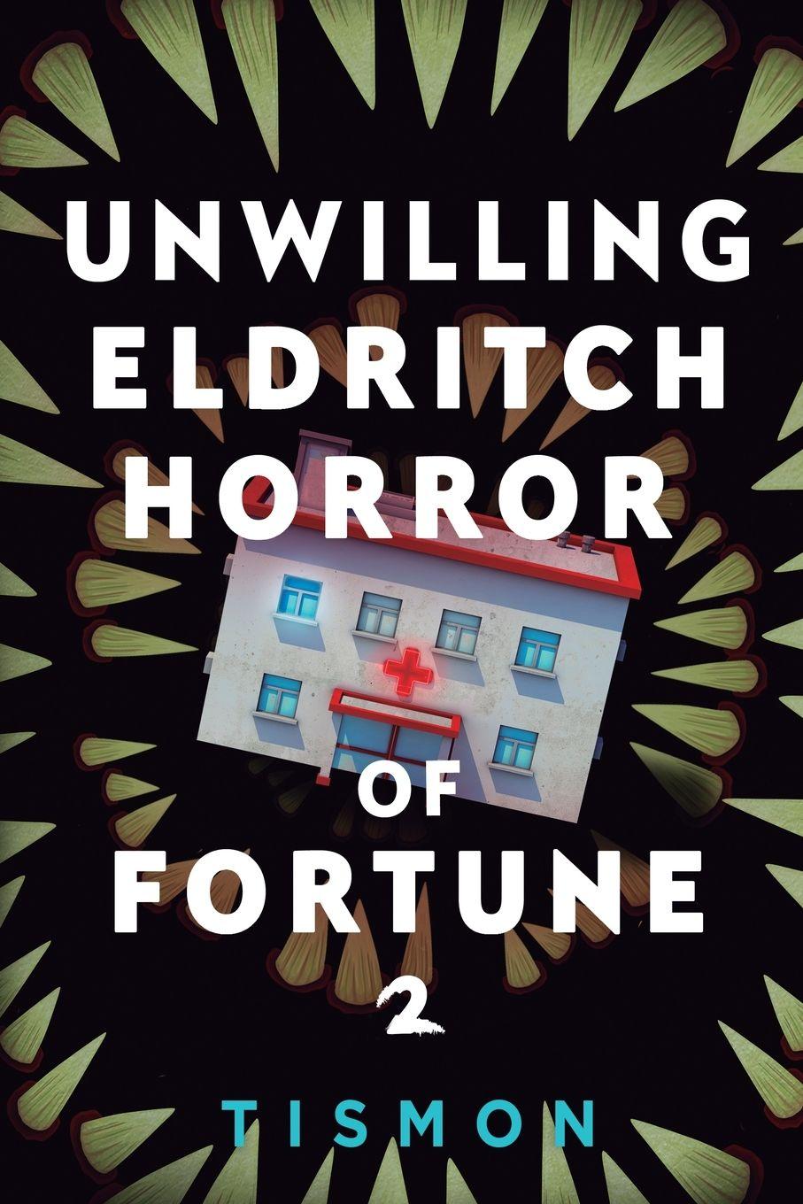 Vorderes Coverbild Unwilling Eldritch Horror of Fortune 2