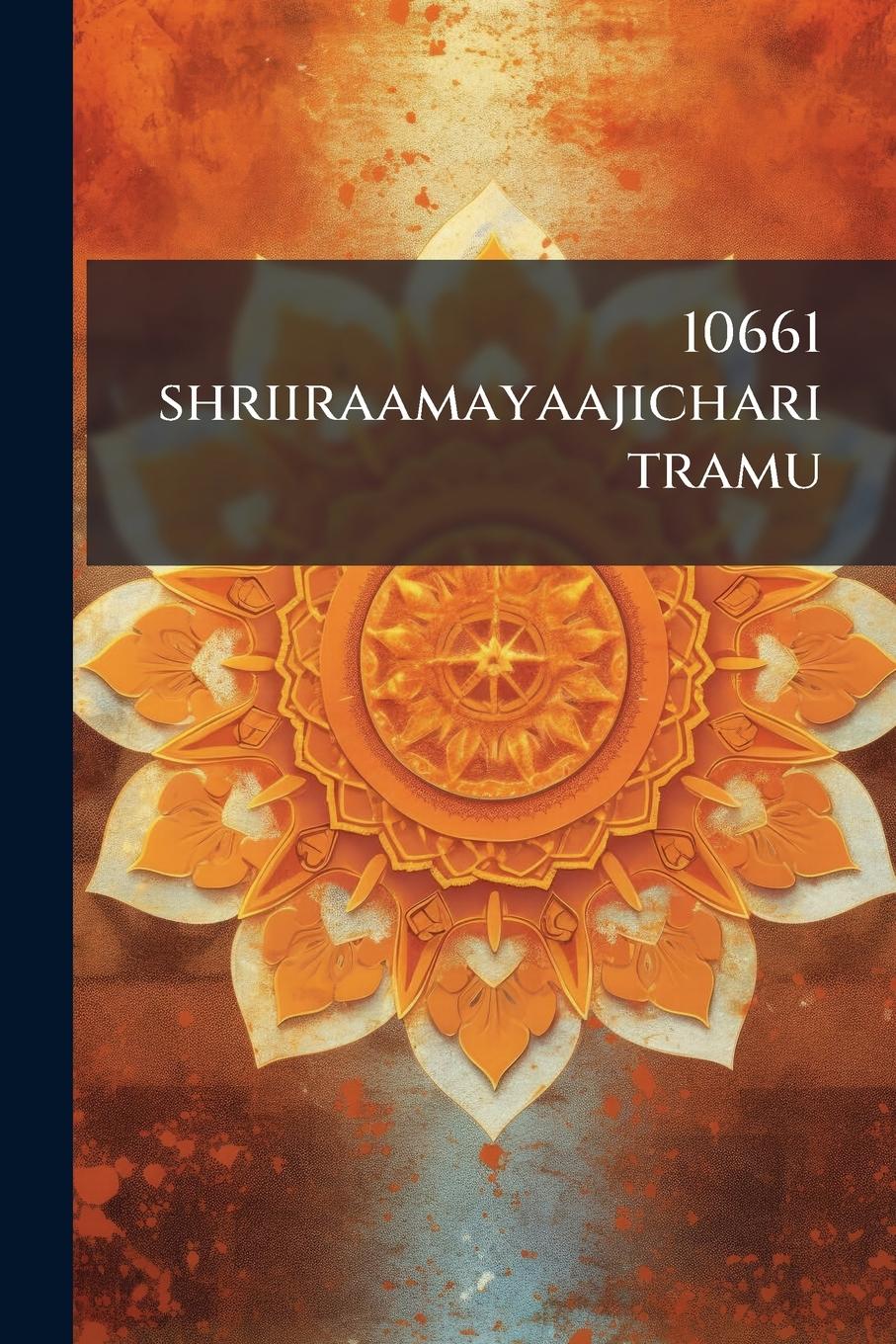 Vorderes Coverbild 10661 shriiraamayaajicharitramu