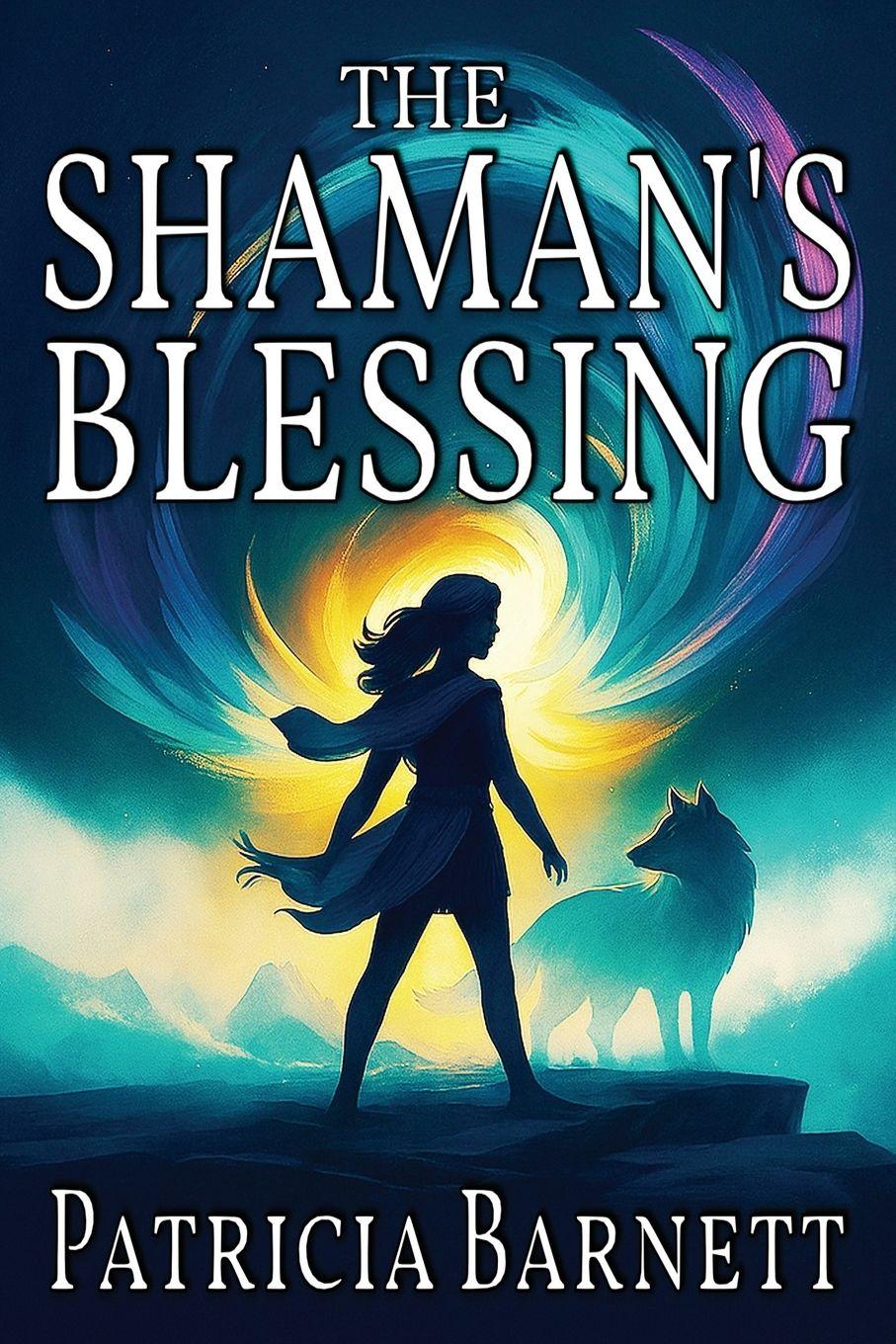 Vorderes Coverbild The Shaman's Blessing