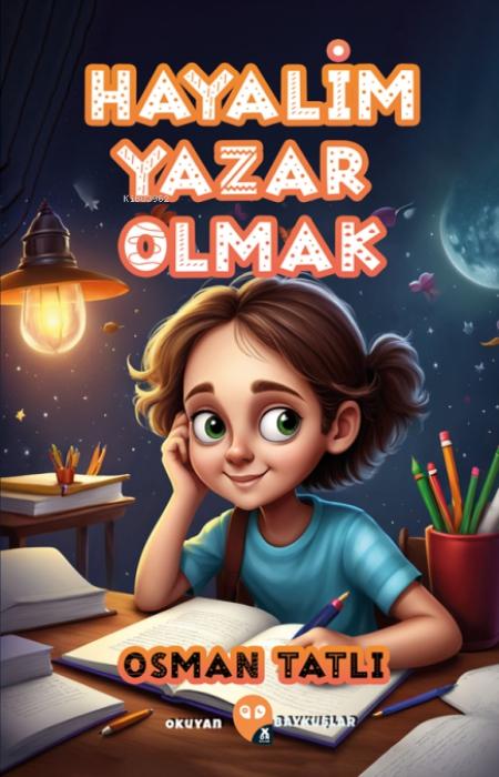 Vorderes Coverbild Hayalim Yazar Olmak