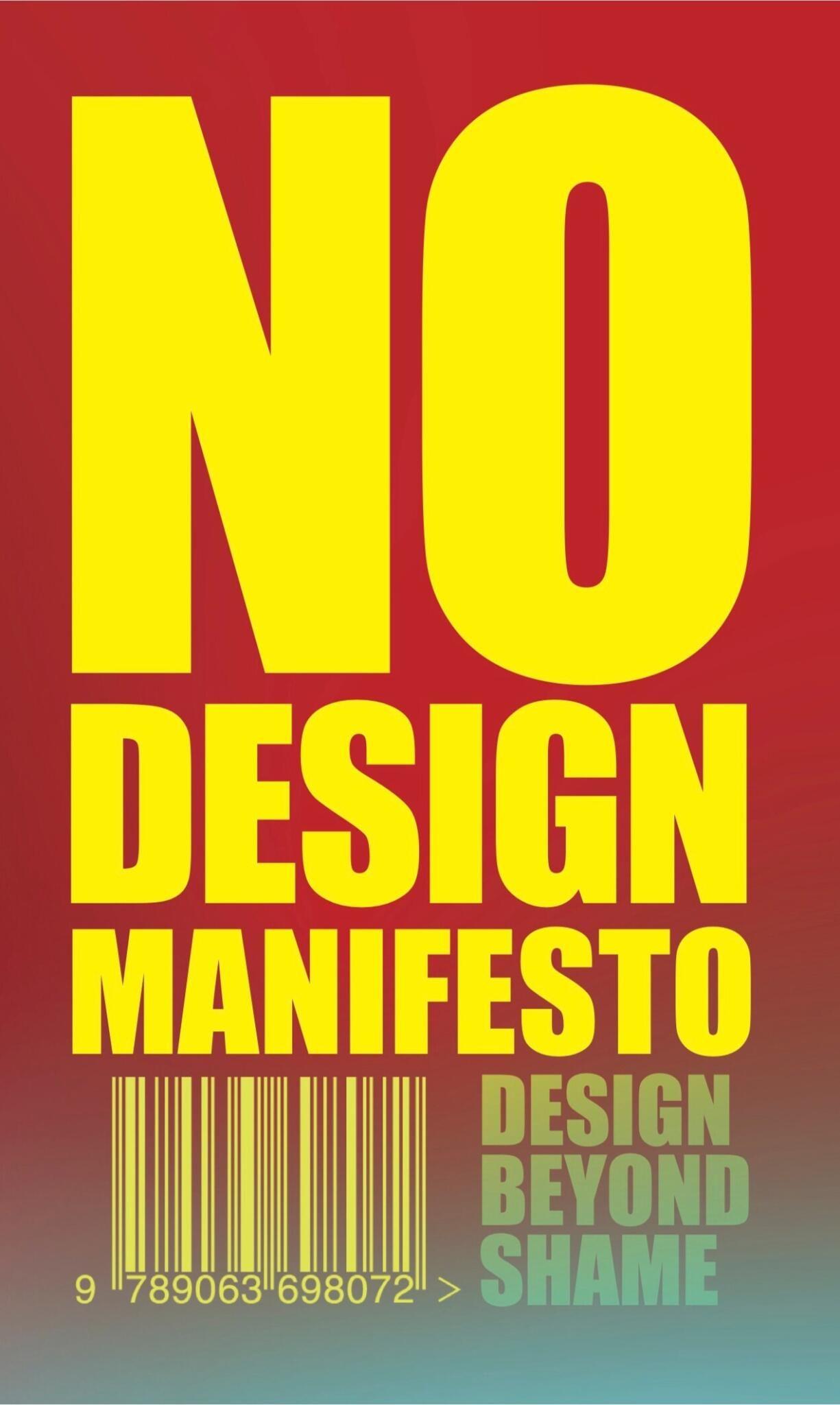Vorderes Coverbild The No Design Manifesto