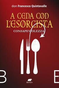 Vorderes Coverbild Consapevolezza. A cena con l'esorcista