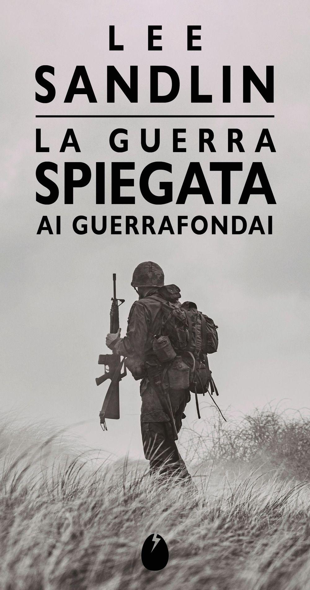 Vorderes Coverbild La guerra spiegata ai guerrafondai