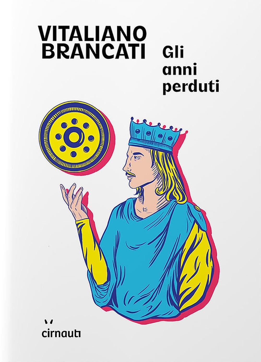 Vorderes Coverbild Gli anni perduti