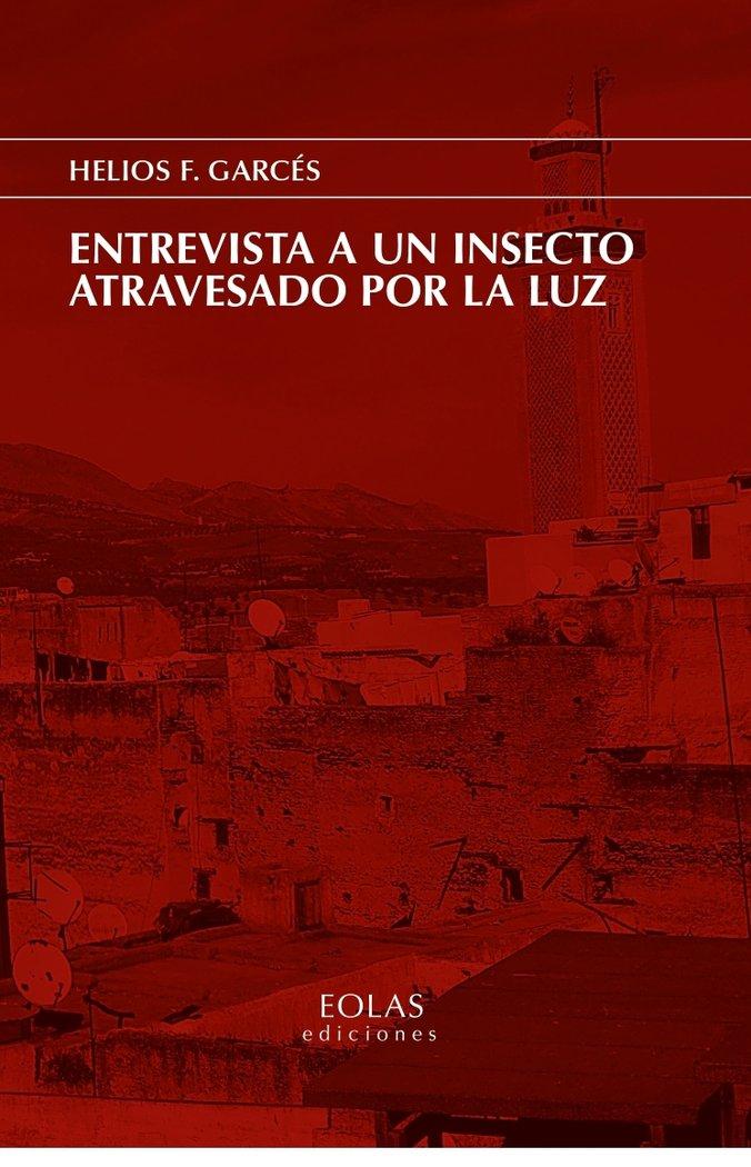 Vorderes Coverbild Entrevista a un insecto atravesado por la luz