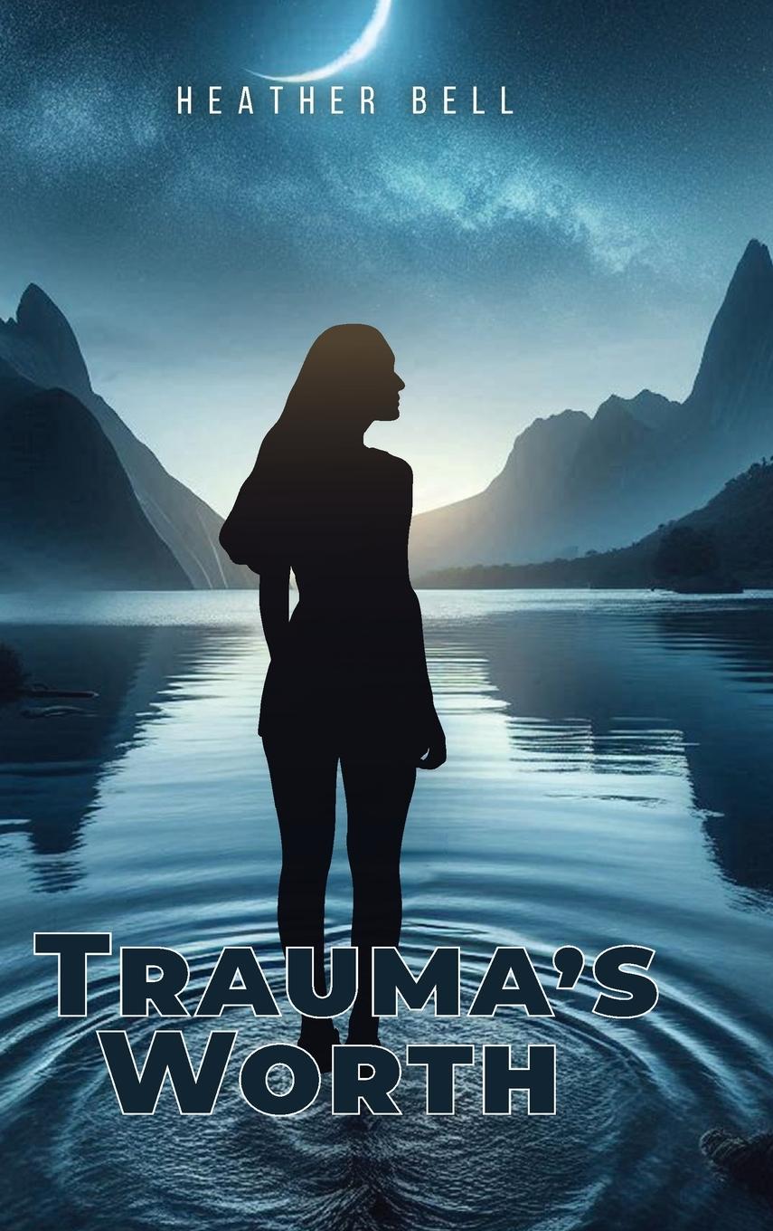 Vorderes Coverbild Trauma's Worth