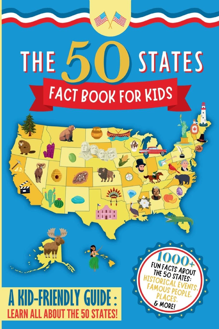 Vorderes Coverbild The 50 States Fact Book For Kids