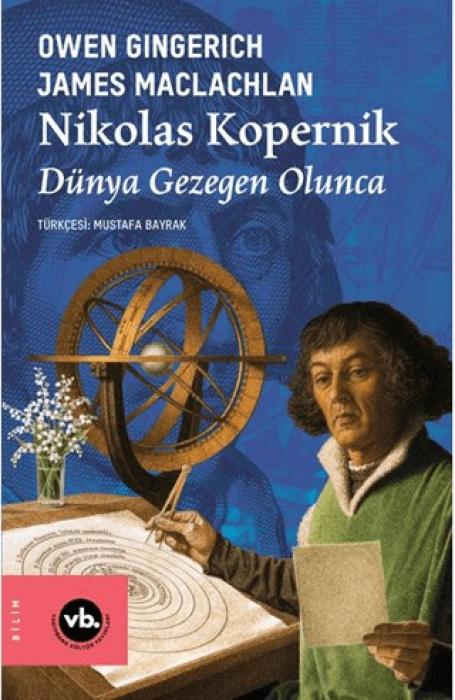 Vorderes Coverbild Nikolas Kopernik - Dünya Gezegen Olunca