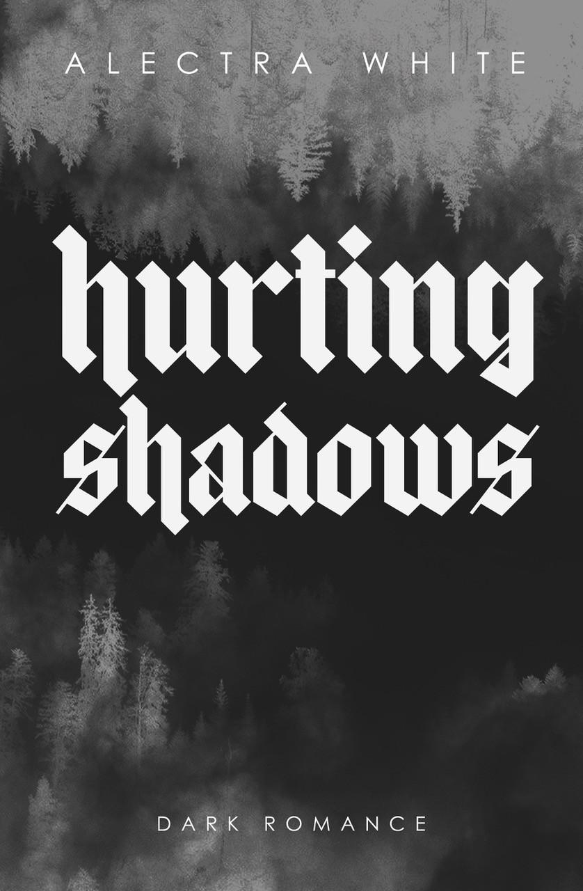 Vorderes Coverbild Hurting Shadows