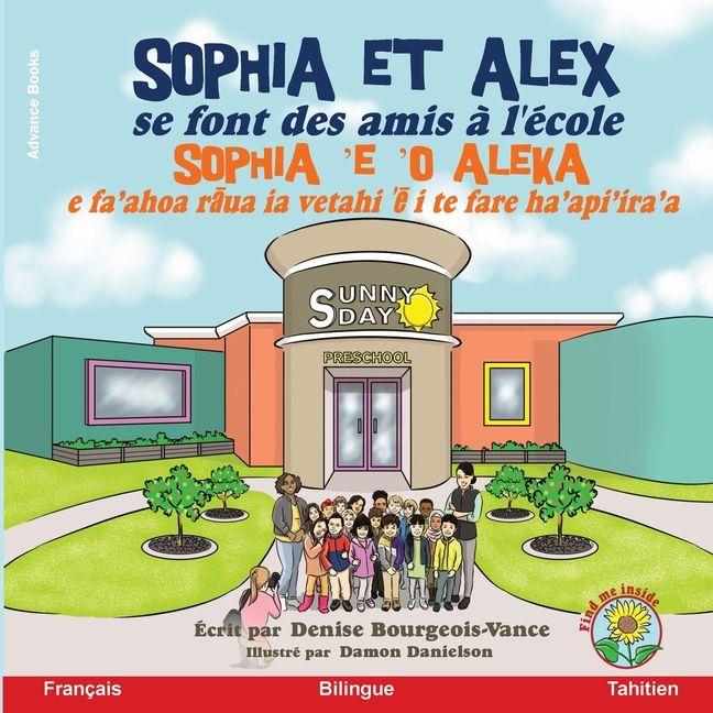 Vorderes Coverbild Sophia et Alex se font des amis à l'école