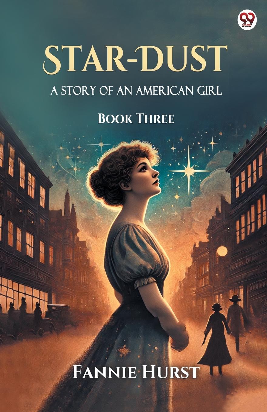 Vorderes Coverbild Star-Dust A Story Of An American Girl Book Three