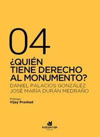 Beispielinhalt (Bild) ¿Quién tiene derecho al monumento?
