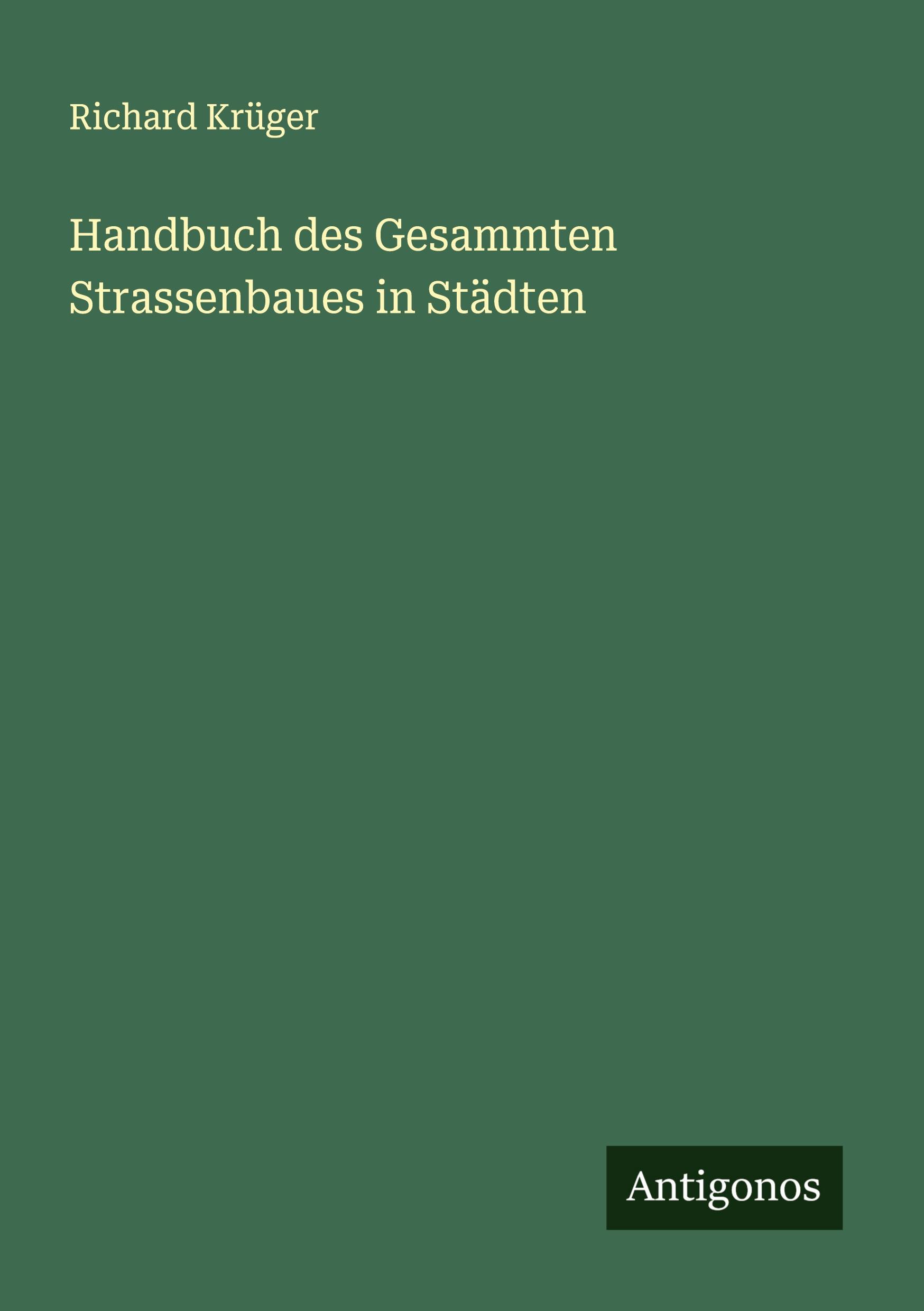 Vorderes Coverbild Handbuch des Gesammten Strassenbaues in Städten
