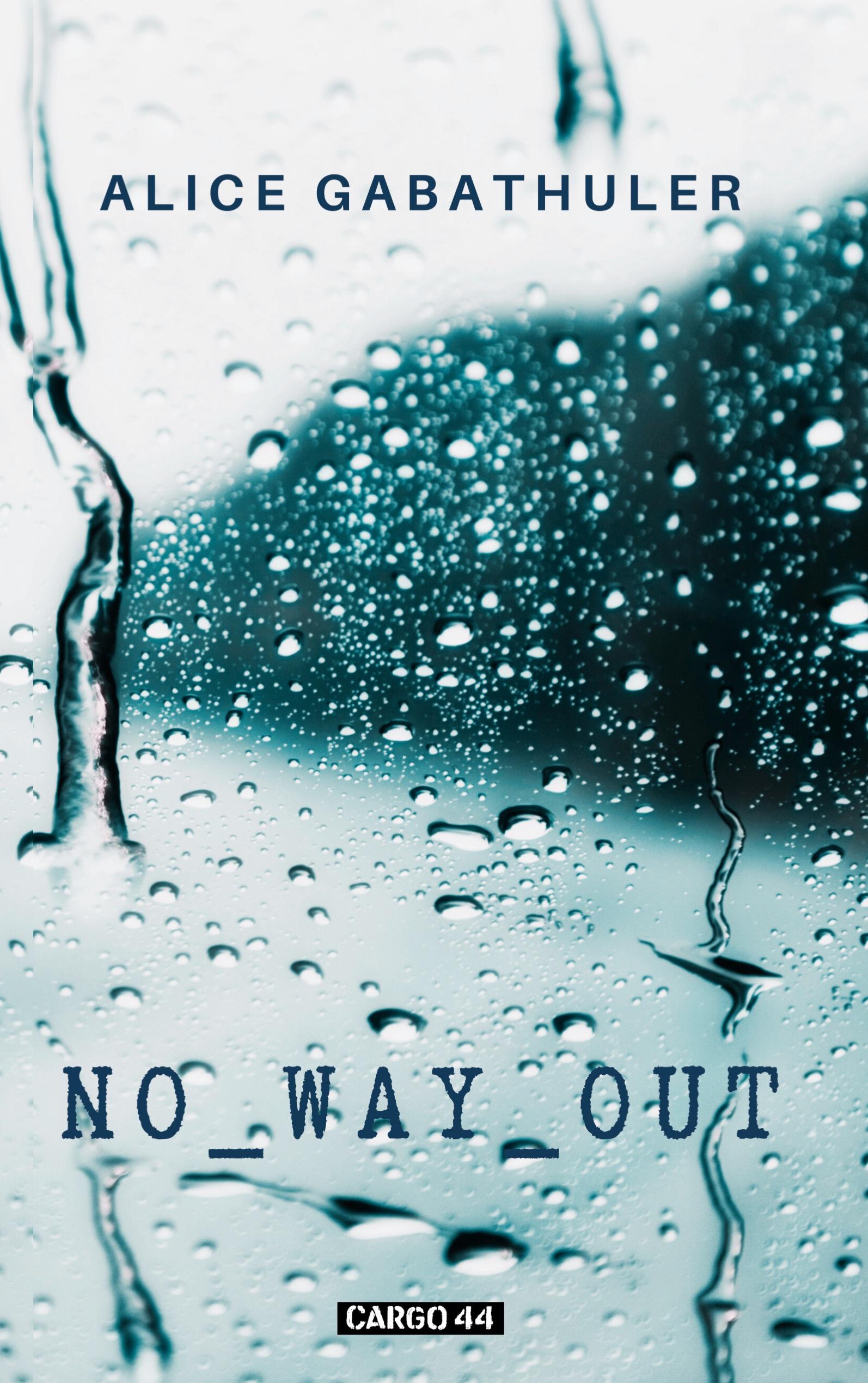 Vorderes Coverbild No Way Out