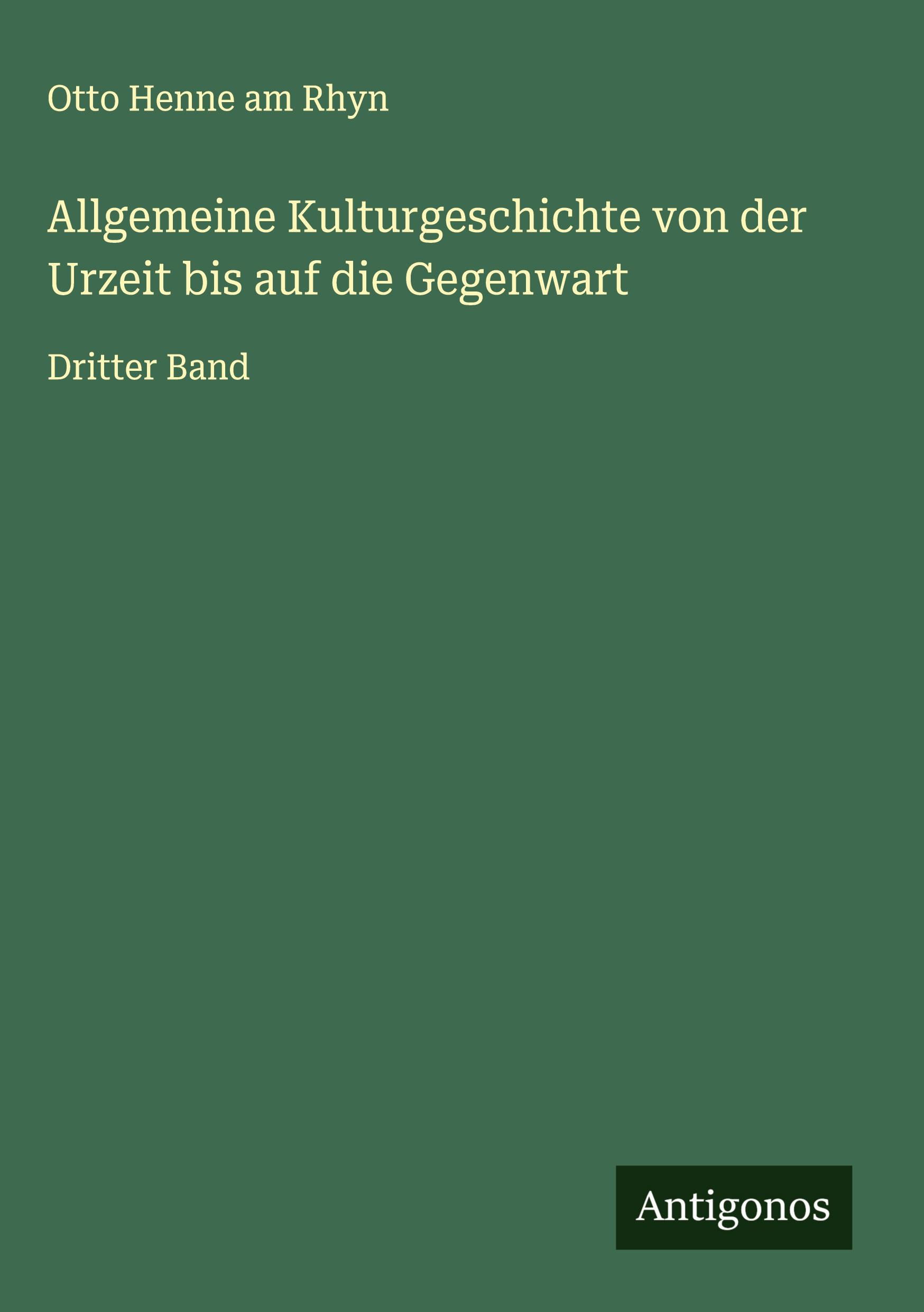 Vorderes Coverbild Allgemeine Kulturgeschichte von der Urzeit bis auf die Gegenwart