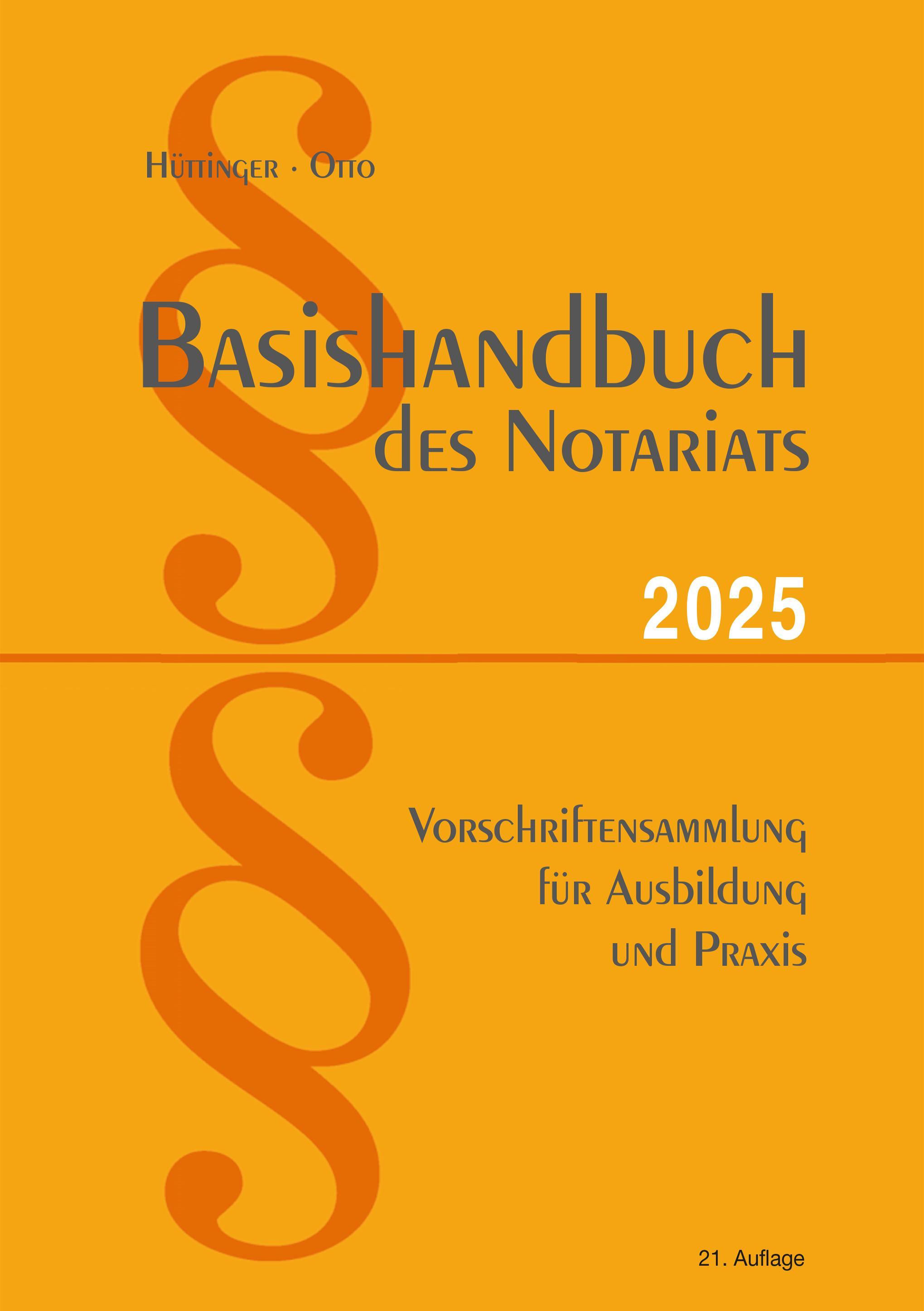 Vorderes Coverbild Basishandbuch des Notariats 2025