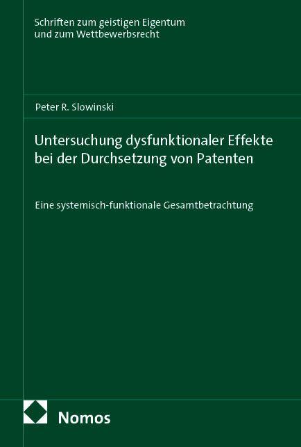 Vorderes Coverbild Untersuchung dysfunktionaler Effekte bei der Durchsetzung von Patenten