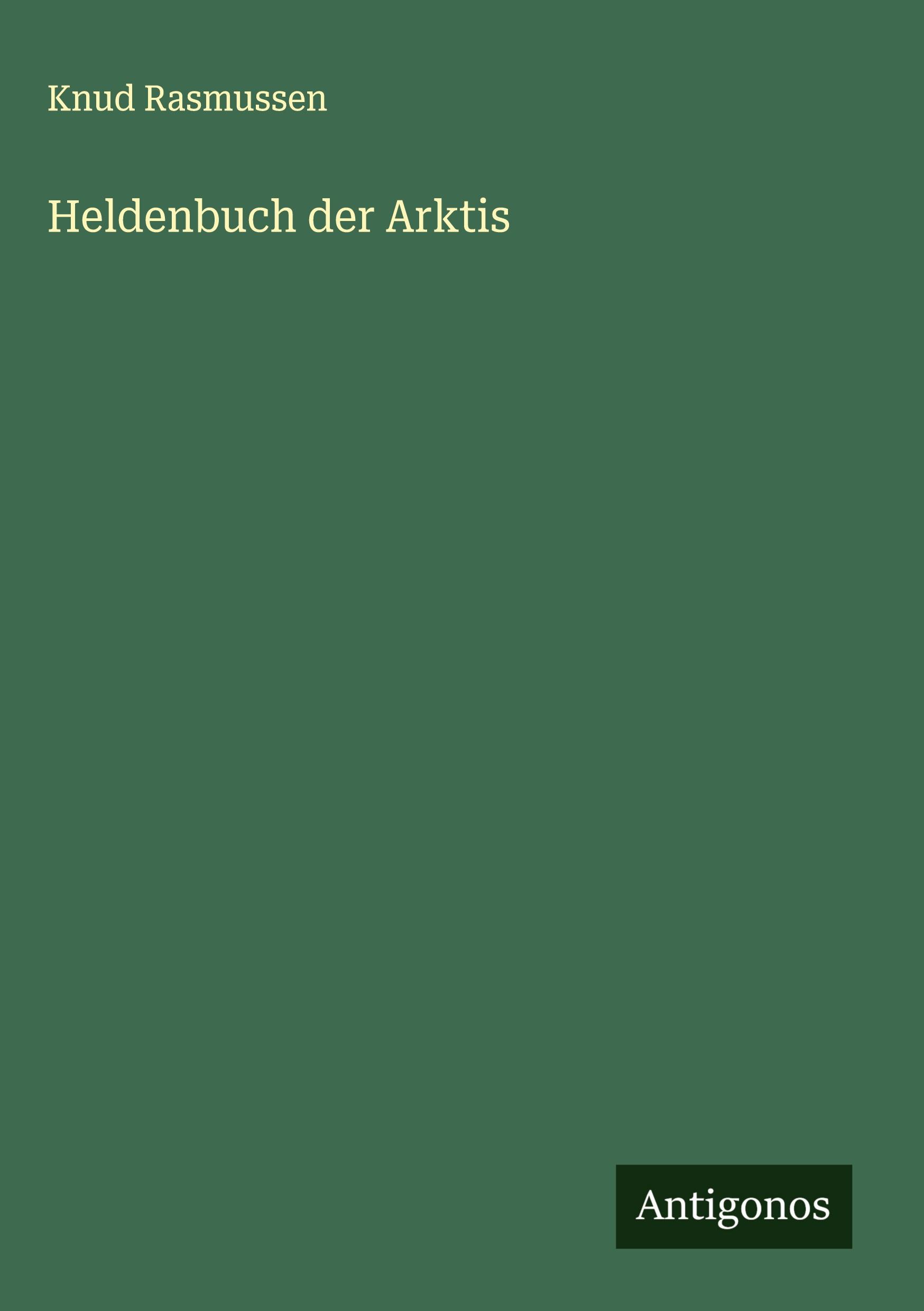 Vorderes Coverbild Heldenbuch der Arktis