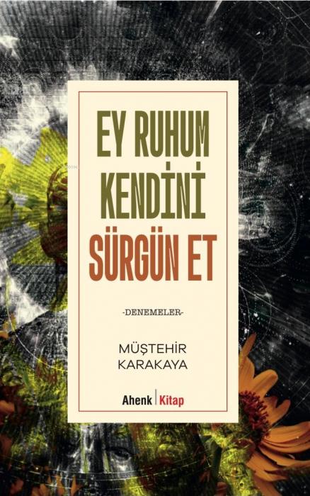 Vorderes Coverbild Ey Ruhum Kendini Sürgün Et