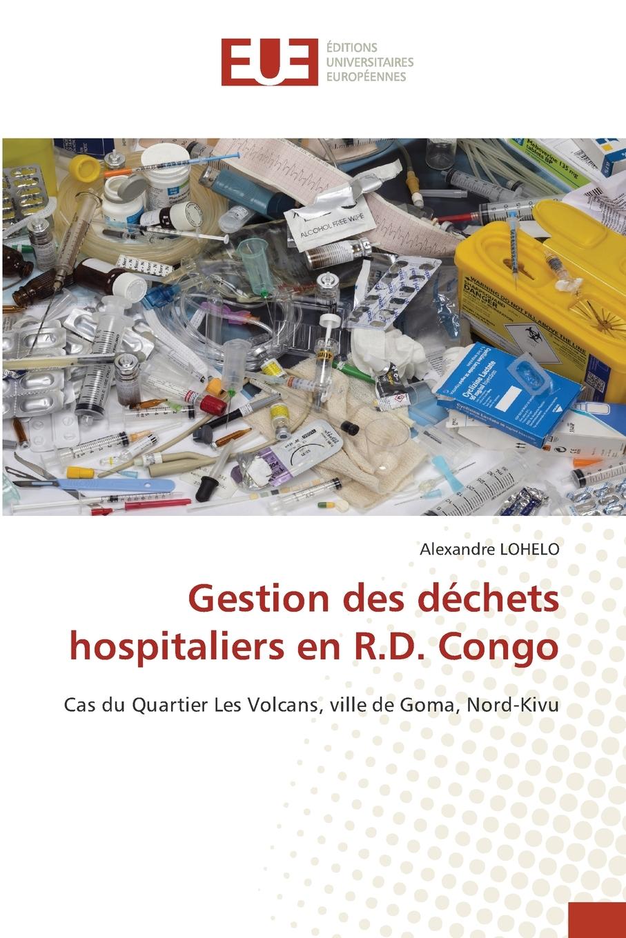 Vorderes Coverbild Gestion des déchets hospitaliers en R.D. Congo