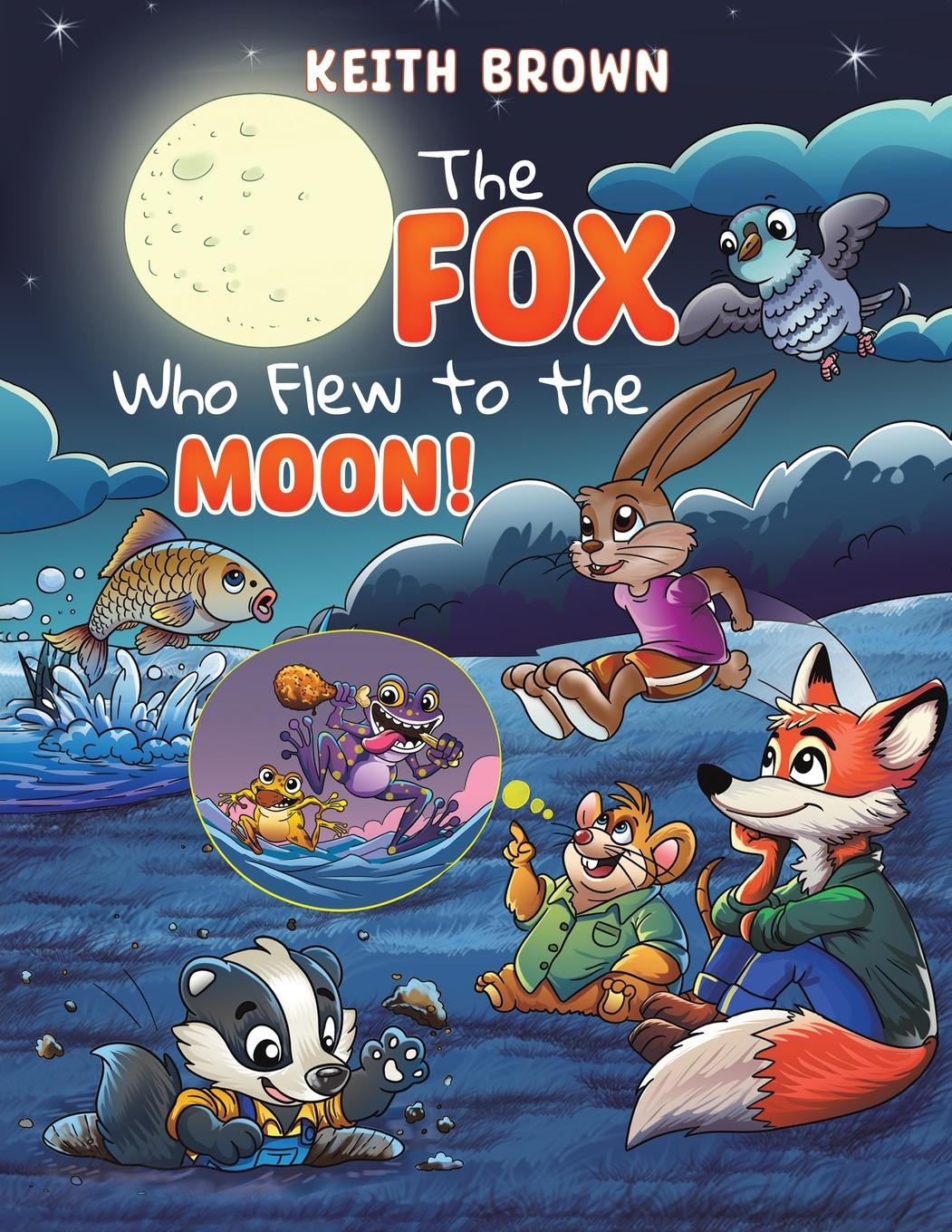 Vorderes Coverbild The Fox Who Flew to the Moon!