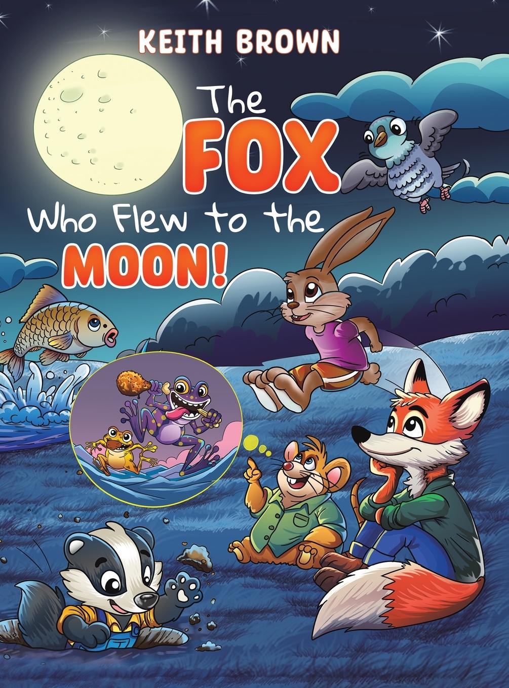 Vorderes Coverbild The Fox Who Flew to the Moon!
