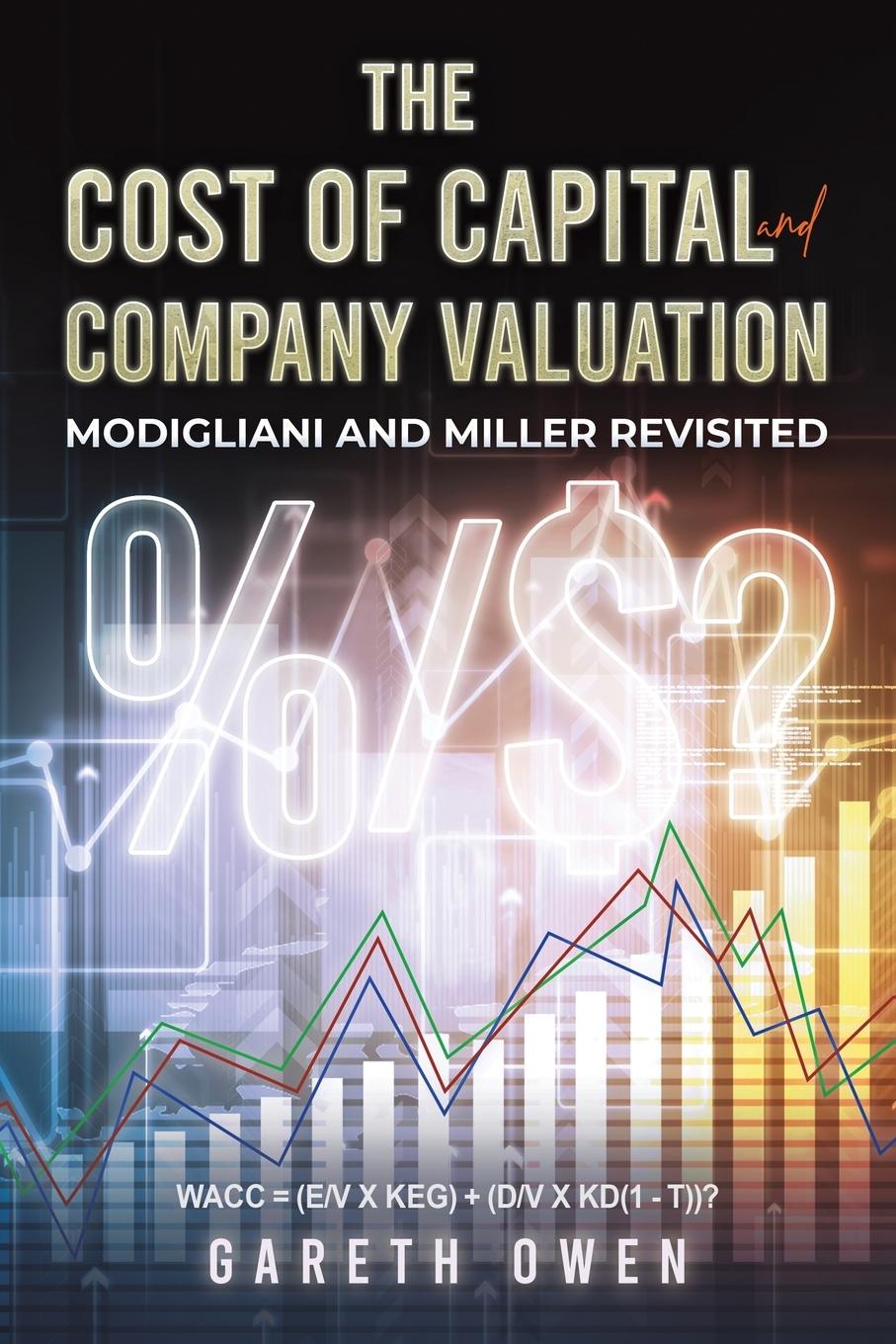 Vorderes Coverbild The Cost of Capital and Company Valuation