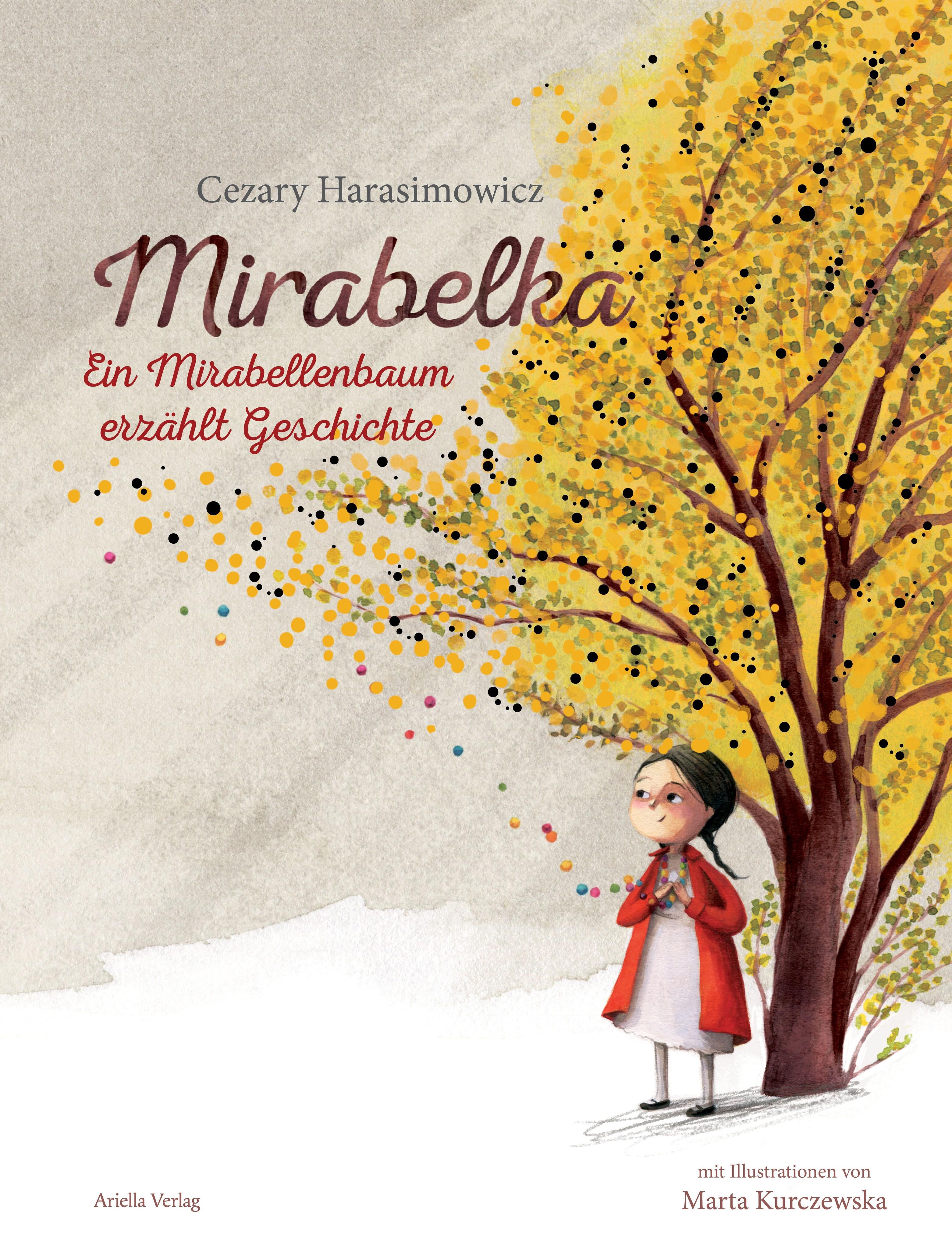 Vorderes Coverbild Mirabelka - ein Mirabellenbaum erzählt Geschichte