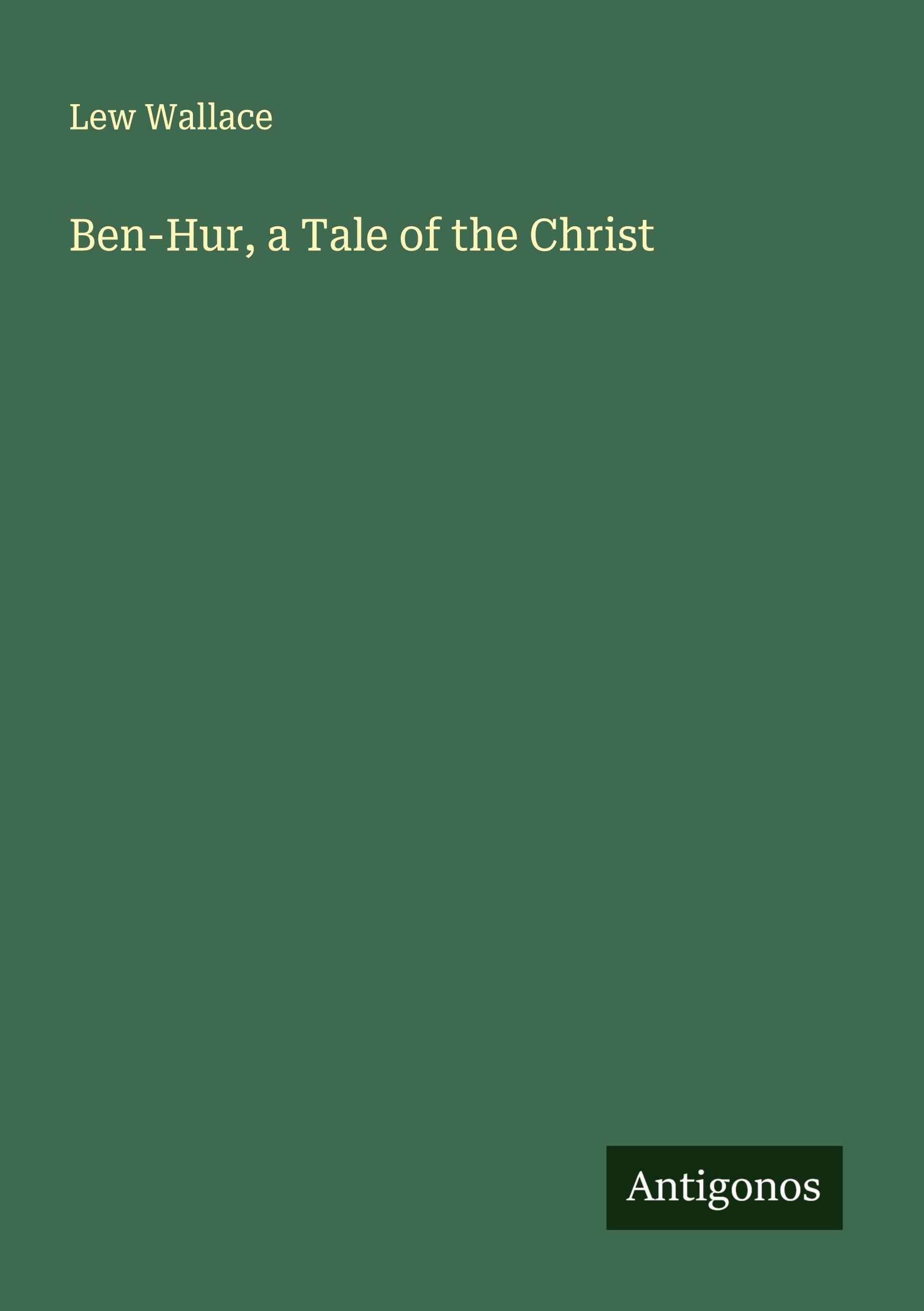 Vorderes Coverbild Ben-Hur, a Tale of the Christ