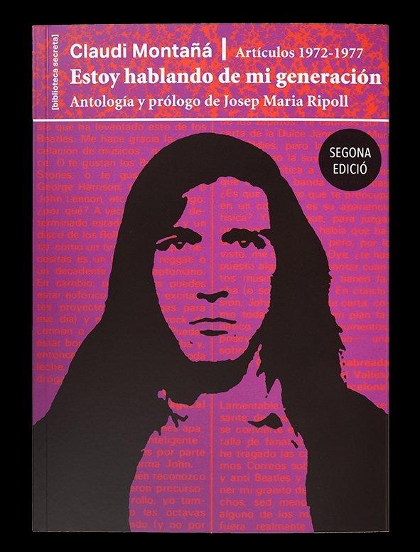 Vorderes Coverbild Estoy hablando de mi generación : artículos 1972-1977