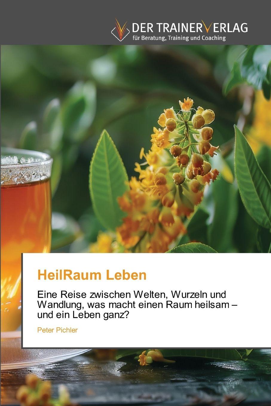 Vorderes Coverbild HeilRaum Leben
