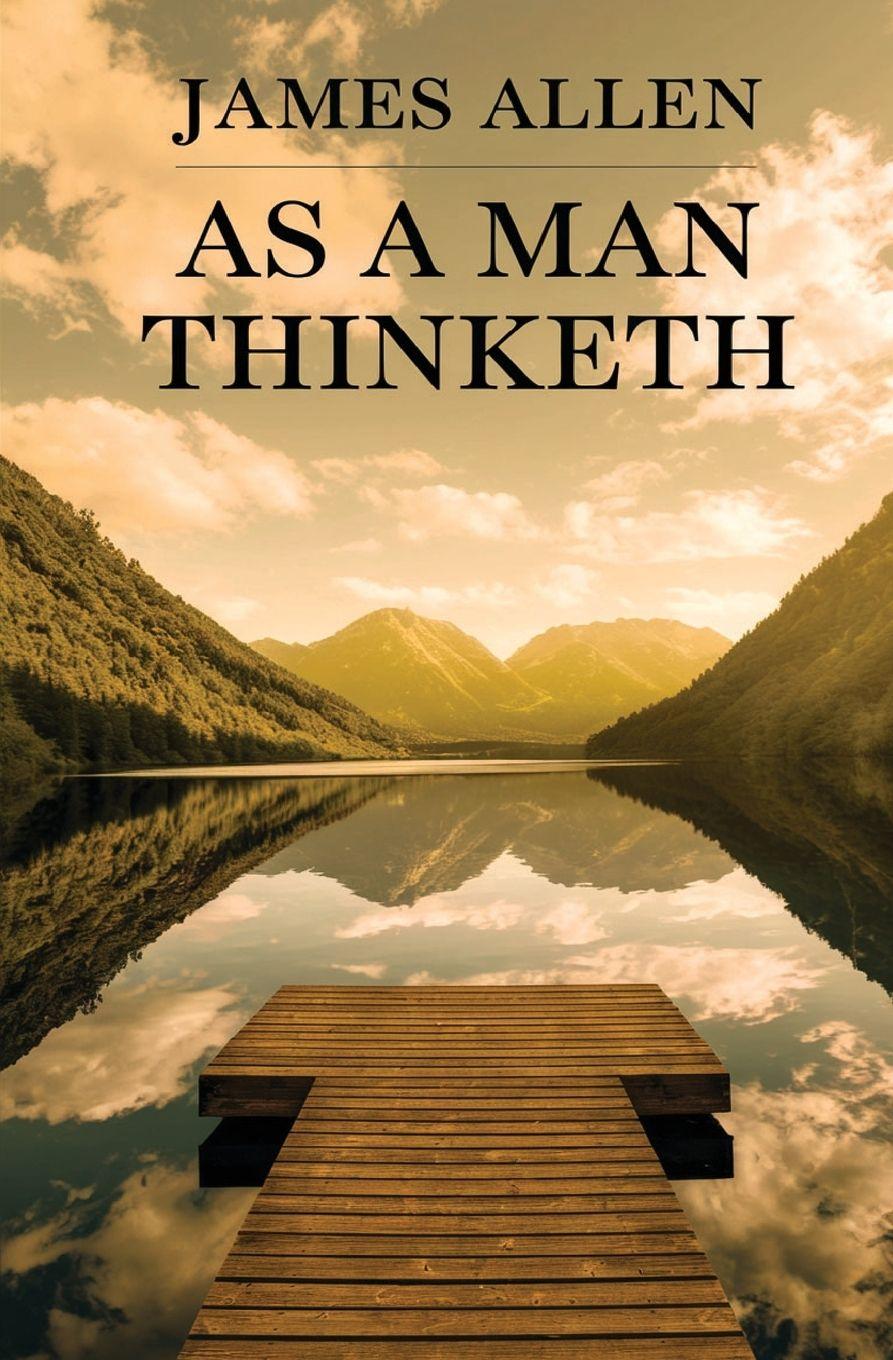 Vorderes Coverbild As a Man Thinketh