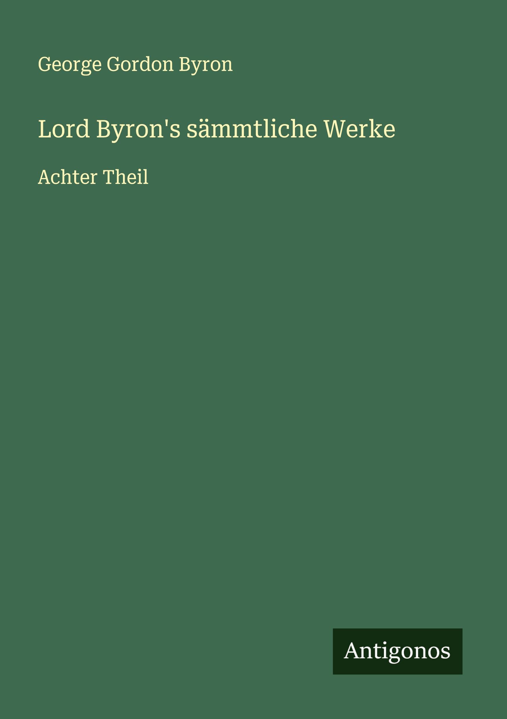 Vorderes Coverbild Lord Byron's sämmtliche Werke