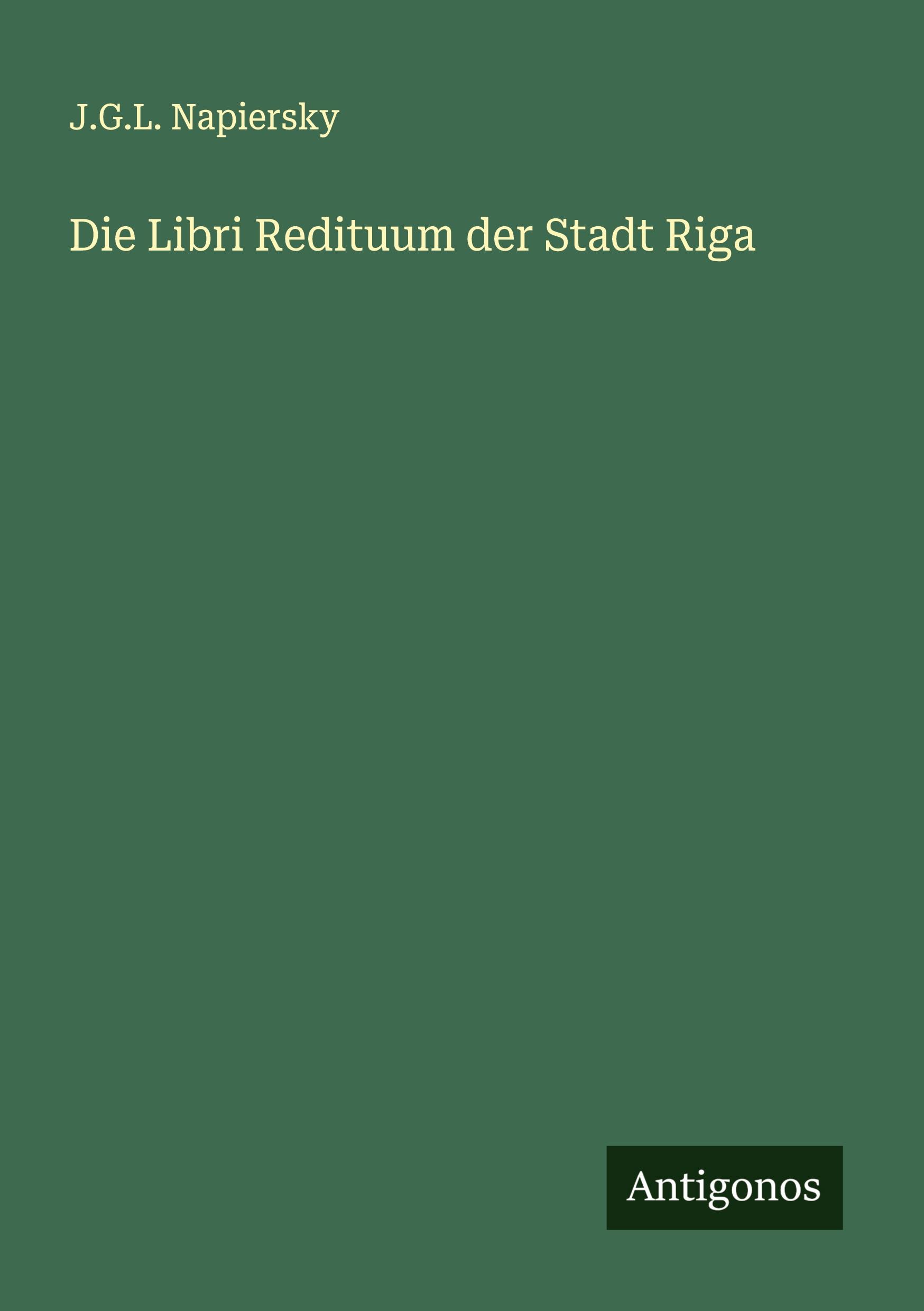 Vorderes Coverbild Die Libri Redituum der Stadt Riga