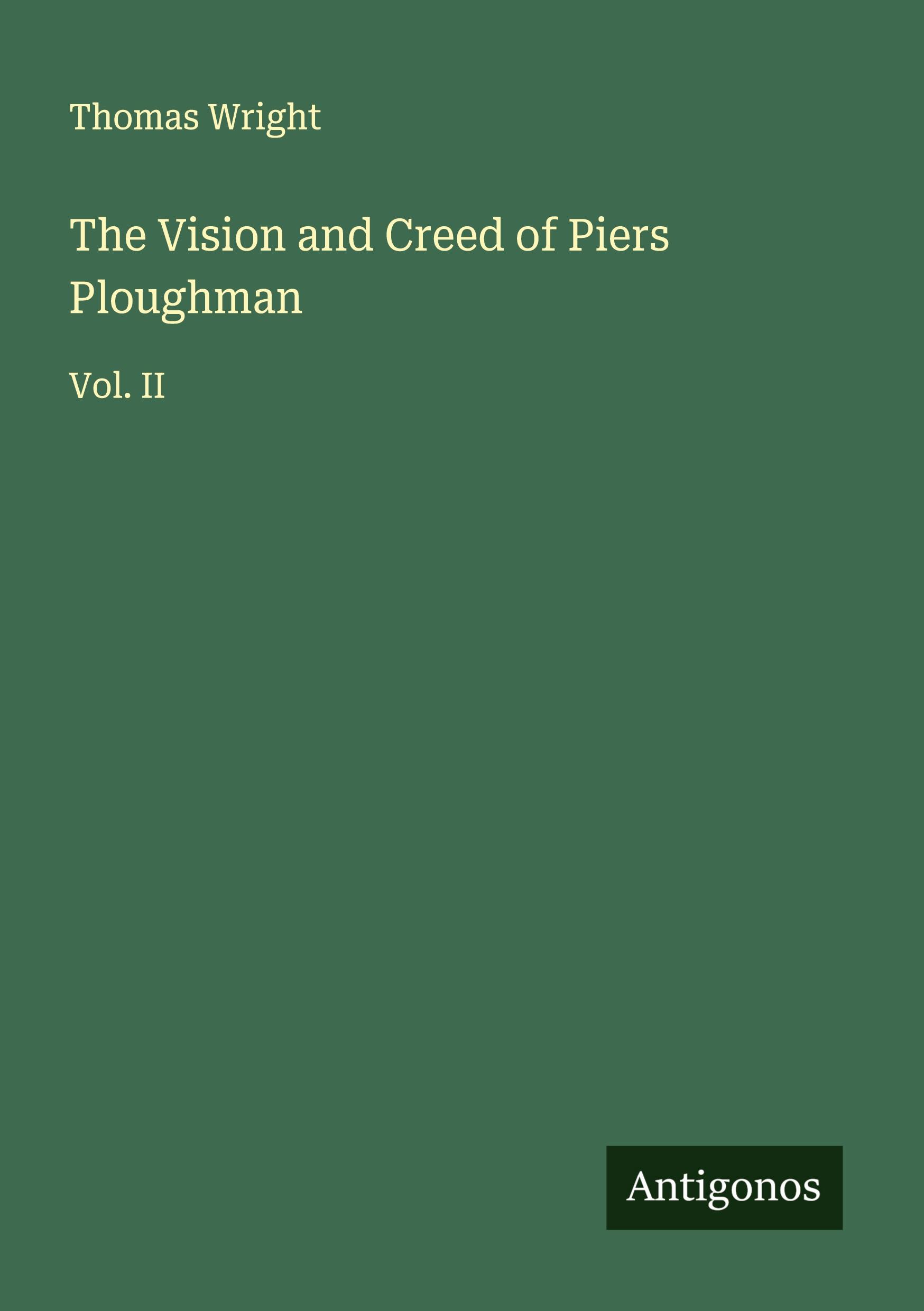 Vorderes Coverbild The Vision and Creed of Piers Ploughman