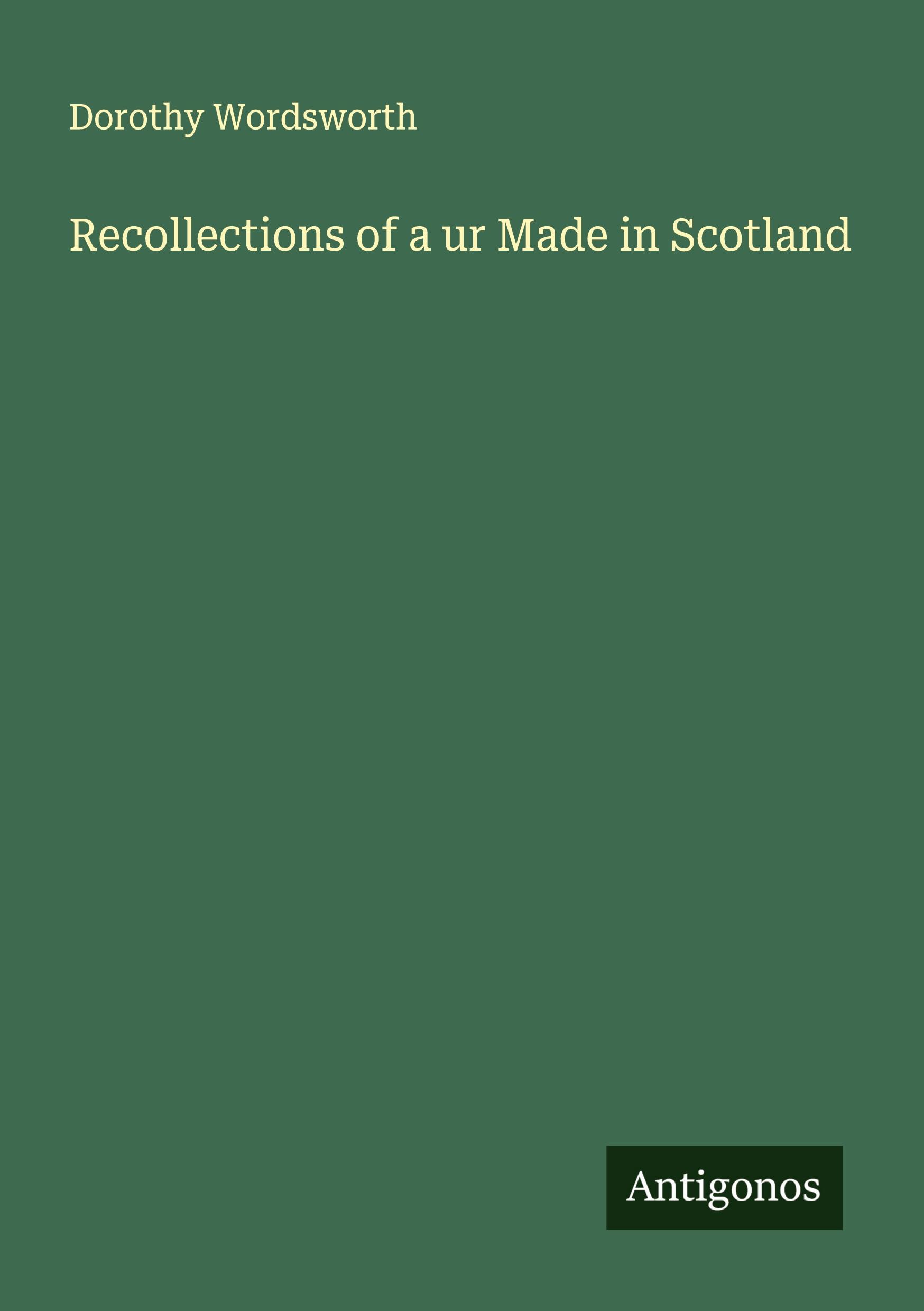 Vorderes Coverbild Recollections of a ur Made in Scotland