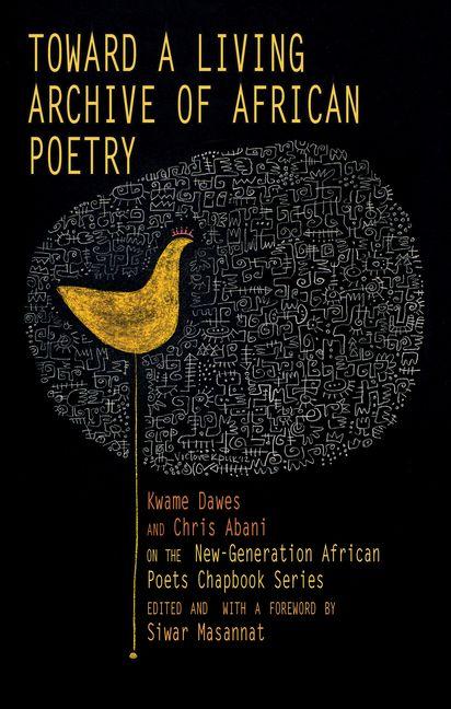 Vorderes Coverbild Toward a Living Archive of African Poetry
