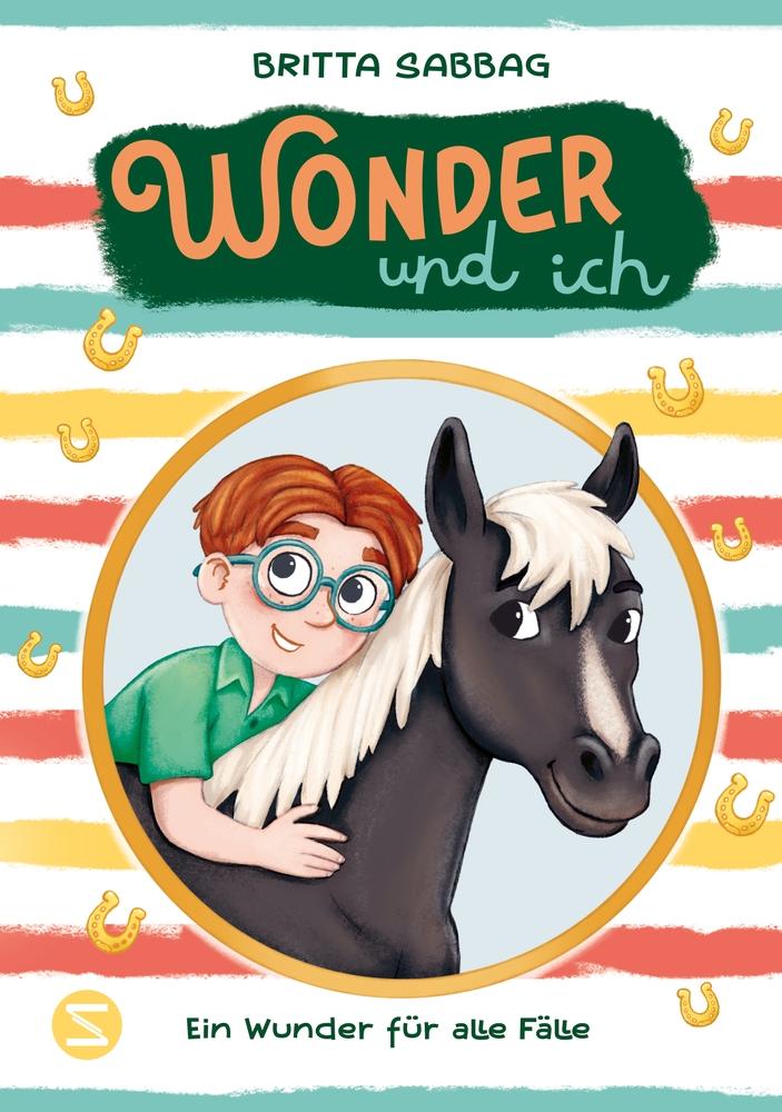 Vorderes Coverbild Wonder und ich. Ein Wunder für alle Fälle