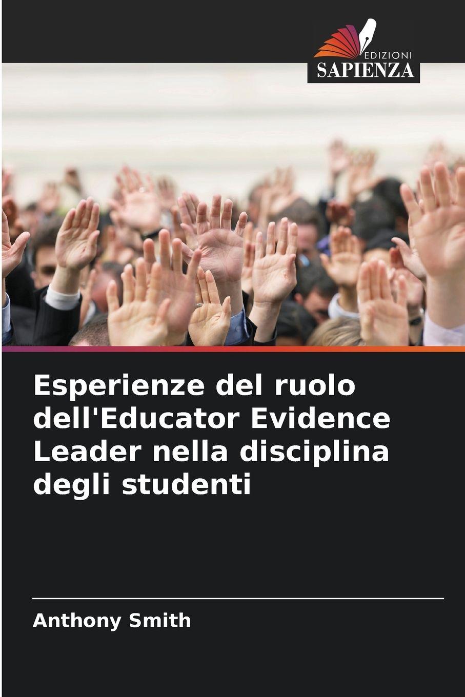 Vorderes Coverbild Esperienze del ruolo dell'Educator Evidence Leader nella disciplina degli studenti